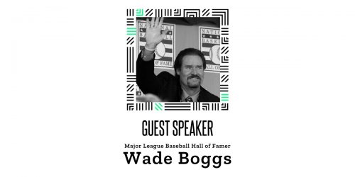 Guest Speaker Wade Boggs