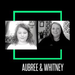 A picture of Little Sister Aubree with her new mentor, Whitney (side by side screen shots of their portraits from a Zoom chat on a black background with their names below)