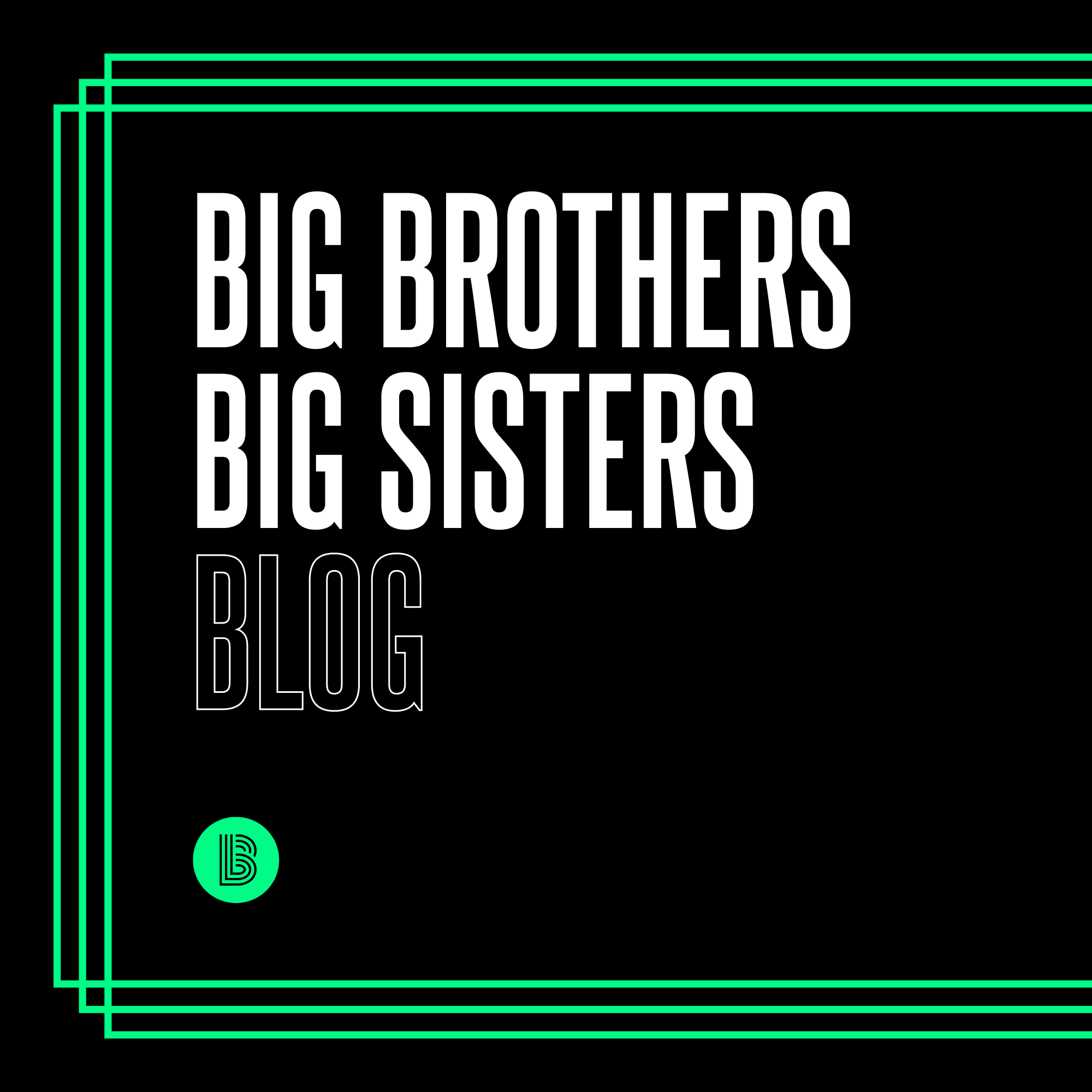 Big Brothers Big Sisters Blog