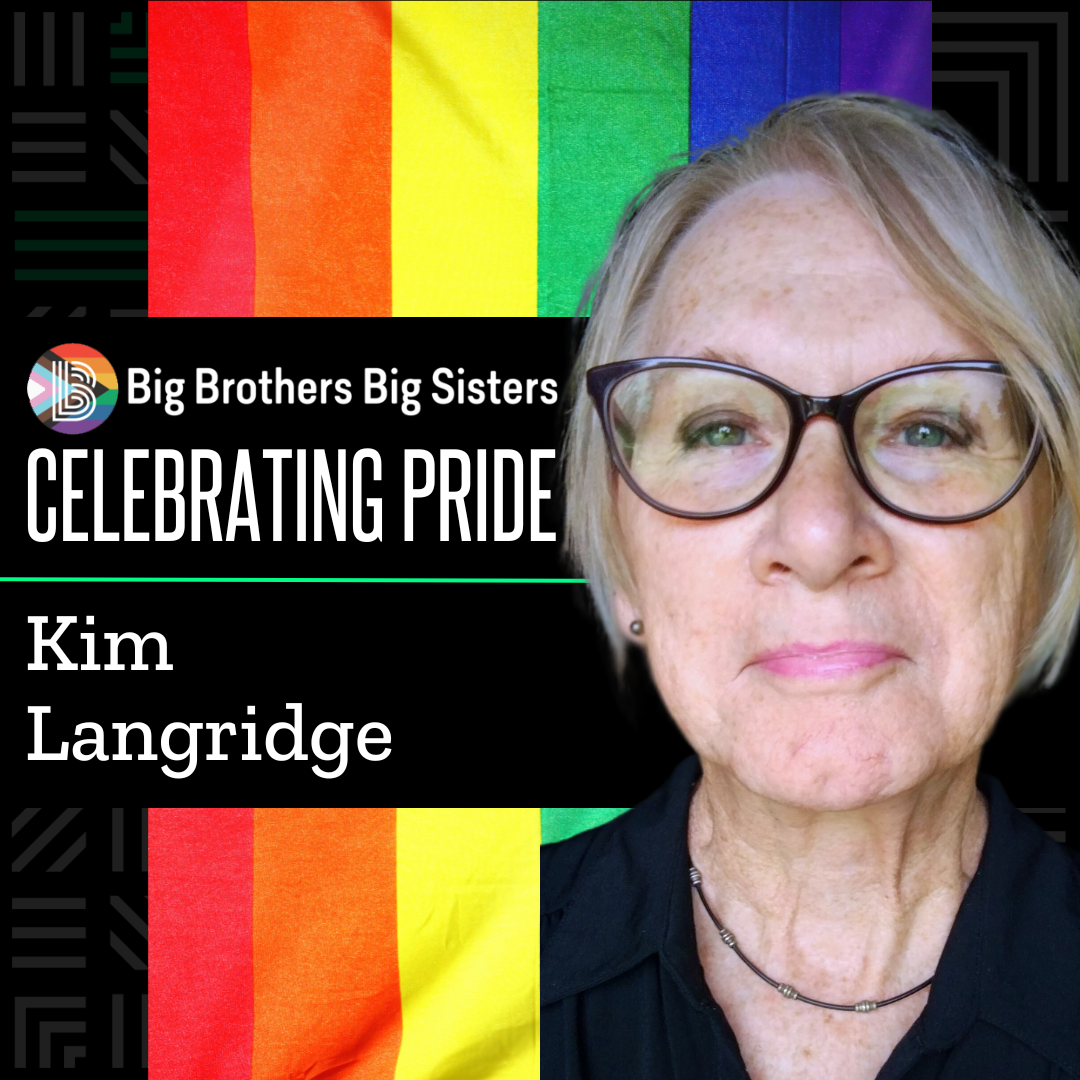Left: The BBBS Pride logo and the words "Celebrating Pride | Kim Langridge". To the right is a photo of Kim Langridge. In the background is a rainbow Pride flag.
