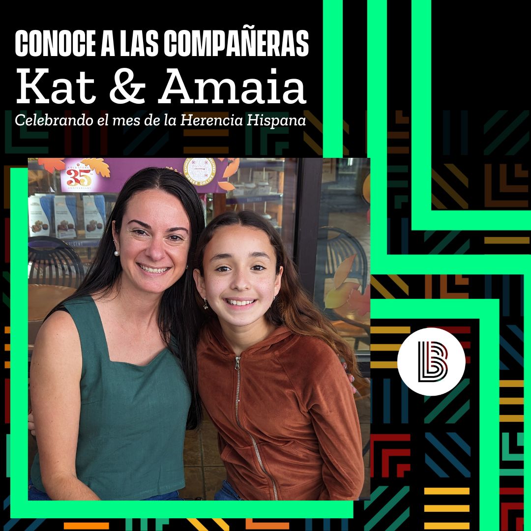 Kat and Amaia sit next to each other smiling outside. Across the top of the photo are the words "Conoce a las companeras | Kat & Amaia | Celebrando el mes de la Herencia Hispana". To the right of their photo is the white BBBS logo bug.