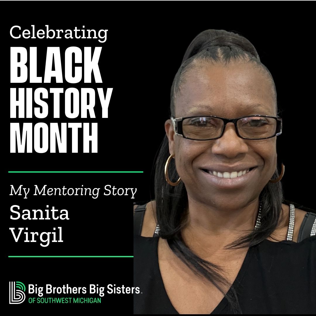 Celebrating Black History Month: My Mentoring Story, Sanita Virgil